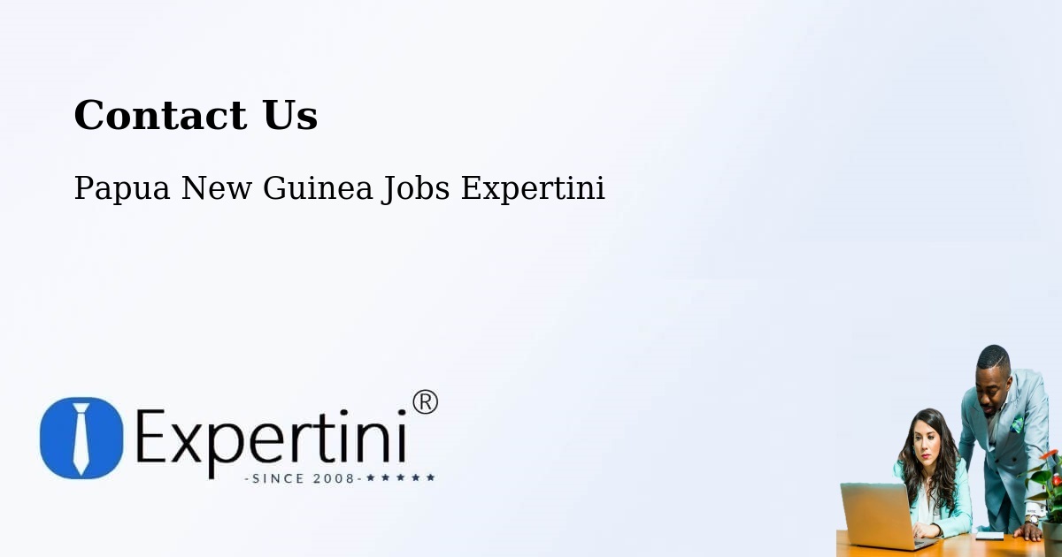 Contact Expertini – Wabag - Papua New Guinea Jobs Expertini