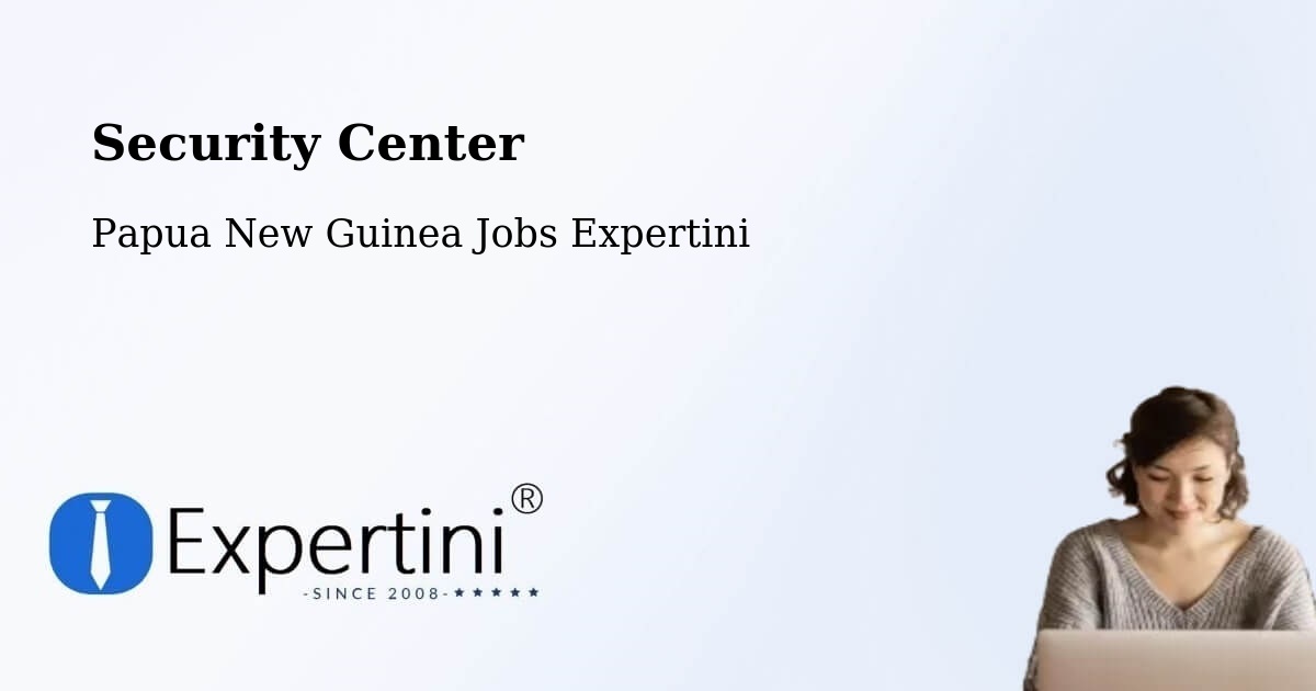 Security & Compliance – Wabag - Papua New Guinea Jobs Expertini